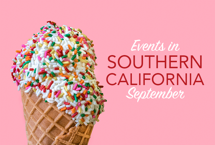 Events in Southern California September title over image of ice cream cone on pink background