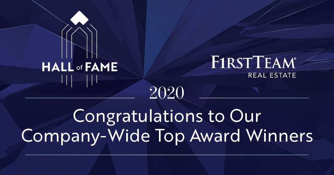 First Team Real Estate Hall of Fame 2020 Company-Wide Top Award Winners